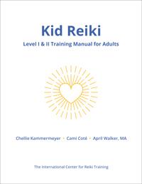 Kid Reiki Level I & II Training Manual for Adults cover with a heart and rays illustration.
