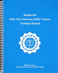 Registered Holy Fire II Karuna Reiki® Master Manual