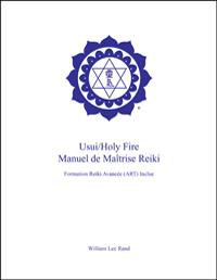 Usui/Holy Fire Art/Master Manual - French