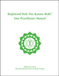 Holy Fire Karuna One Practitioner Manual