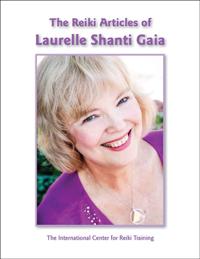 The Reiki Articles of Laurelle Shanti Gaia - Digital