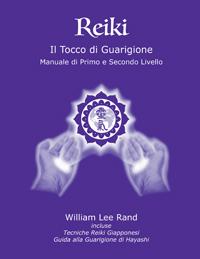 Purple cover for the Italian Reiki the Healing Touch Manual showing two glowing hands around the ICRT logo, authored by William Lee Rand.