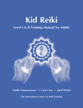 Kid Reiki Level I & II Training Manual for Adults cover with hands beaming Reiki to ICRT logo on blue background with white text.