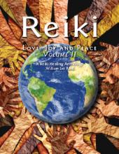 Reiki Love, Joy and Peace Volume II