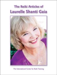 The Reiki Articles of Laurelle Shanti Gaia - Digital