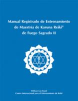Registered Holy Fire II Karuna Reiki® Master Manual - Spanish