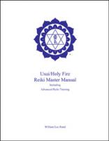 Usui/Holy Fire Art/Master Manual