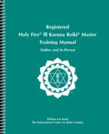 Teal spiral-bound book cover with original ICRT logo and text reading “Registered Holy Fire® III Karuna Reiki® Master Training Manual, Online and In-Person.